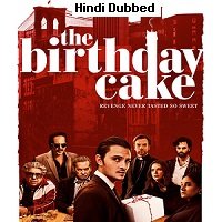 The Birthday Cake (2021) Unofficial Hindi Dubbed Full Movie Watch Online HD Print Free Download