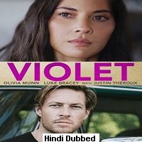 Violet (2021) Unofficial Hindi Dubbed Full Movie Watch Online HD Print Free Download