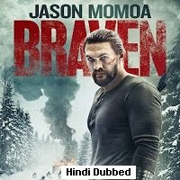 Braven (2018) Hindi Dubbed Full Movie Watch Online HD Print Free Download
