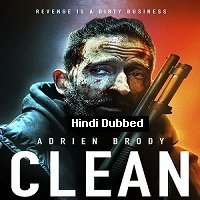 Clean (2022) Unofficial Hindi Dubbed Full Movie Watch Online