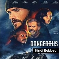 Dangerous (2021) Hindi Dubbed Full Movie Watch Online HD Print Free Download