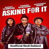 Asking For It (2022) Unofficial Hindi Dubbed Full Movie Watch Online
