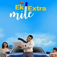Ek Extra Mile (2022) Hindi Season 1 Complete Watch Online