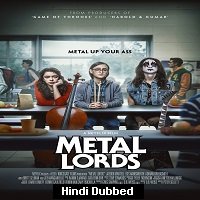 Metal Lords (2022) Hindi Dubbed Full Movie Watch Online HD Print Free Download