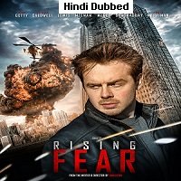 Rising Fear (2016) Hindi Dubbed Full Movie Watch Online HD Print Free Download