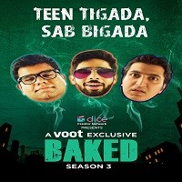 Baked (2022) Hindi Season 3 Complete Watch Online HD Print Free Download