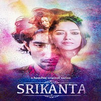 Srikanto (2022) Hindi Season 1 Complete Watch Online HD Print Free Download