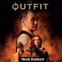 The Outfit (2022) Hindi Dubbed Full Movie Watch Online HD Print Free Download