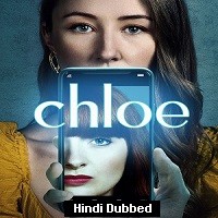Chloe (2022) Hindi Dubbed Season 1 Complete Watch Online HD Print Free Download