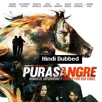 Purasangre (2016) Hindi Dubbed Full Movie Watch Online HD Print Free Download