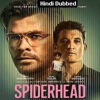 Spiderhead (2022) Hindi Dubbed Full Movie Watch Online HD Print Free Download