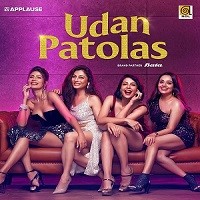 Udan Patolas (2022) Hindi Season 1 Complete Watch Online HD Print Free Download