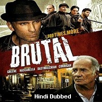 Brutal (2012) Hindi Dubbed Full Movie Watch Online HD Print Free Download