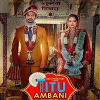 Titu Ambani (2022) Hindi Full Movie Watch Online HD Print Free Download