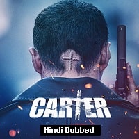 Carter (2022) Hindi Dubbed Full Movie Watch Online HD Print Free Download
