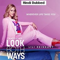Look Both Ways (2022) Hindi Dubbed Full Movie Watch Online HD Print Free Download