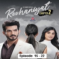 Roohaniyat (2022 EP 15 To 22) Hindi Season 2 Watch Online HD Print Free Download