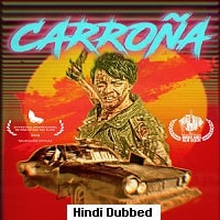 Scavenger (Carrona 2019) Hindi Dubbed Full Movie Watch Online HD Print Free Download