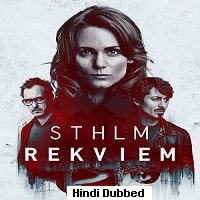 Stockholm Requiem (2022) Hindi Dubbed Season 1 Complete Watch Online HD Print Free Download