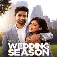 Wedding Season (2022) Hindi Dubbed Full Movie Watch Online HD Print Free Download