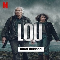 Lou (2022) Hindi Dubbed Full Movie Watch Online HD Print Free Download