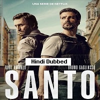 Santo (2022) Hindi Dubbed Season 1 Complete Watch Online HD Print Free Download