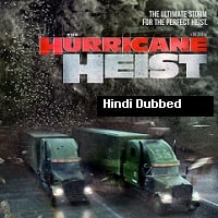 The Hurricane Heist (2018) Hindi Dubbed Full Movie Watch Online