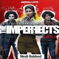The Imperfects (2022) Hindi Dubbed Season 1 Complete Watch Online