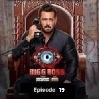 Bigg Boss (2022) Hindi Season 16 Episode 19 Watch Online HD Print Free Download
