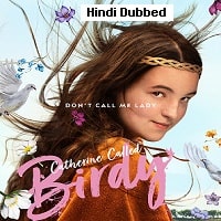 Catherine Called Birdy (2022) Hindi Dubbed Full Movie Watch Online HD Print Free Download