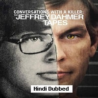 Conversations with a Killer: The Jeffrey Dahmer Tapes (2022) Hindi Dubbed Season 3 Complete Watch Online HD Print Free Download