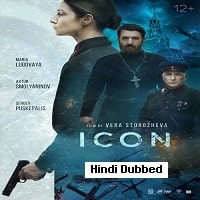 ICON (2022) Hindi Dubbed Full Movie Watch Online HD Print Free Download