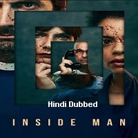 Inside Man (2022) Hindi Dubbed Season 1 Complete Watch Online HD Print Free Download