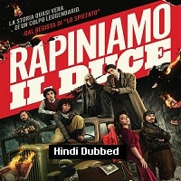Robbing Mussolini (2022) Hindi Dubbed Full Movie Watch Online HD Print Free Download
