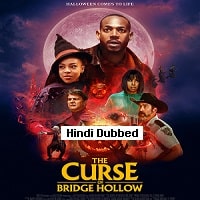 The Curse of Bridge Hollow (2022) Hindi Dubbed Full Movie Watch Online HD Print Free Download