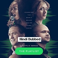 The Playlist (2022) Hindi Dubbed Season 1 Complete Watch Online HD Print Free Download