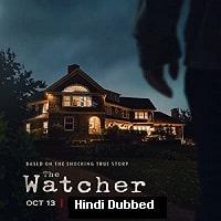 The Watcher (2022) Hindi Dubbed Season 1 Complete Watch Online HD Print Free Download