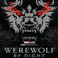 Werewolf by Night (2022) English Full Movie Watch Online HD Print Free Download