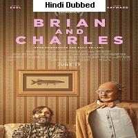 Brian and Charles (2022) Hindi Dubbed Full Movie Watch Online HD Print Free Download