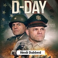 D Day (2019) Hindi Dubbed Full Movie Watch Online HD Print Free Download