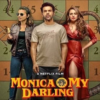 Monica O My Darling (2022) Hindi Full Movie Watch Online HD Print Free Download