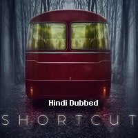 Shortcut (2020) Hindi Dubbed Full Movie Watch Online HD Print Free Download