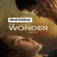 The Wonder (2022) Hindi Dubbed Full Movie Watch Online HD Print Free Download