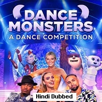 Dance Monsters (2022) Hindi Dubbed Season 1 Complete Watch Online HD Print Free Download