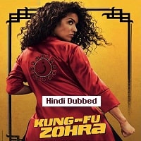 Kung-Fu Zohra (2022) Hindi Dubbed Full Movie Watch Online HD Print Free Download