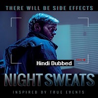 Night Sweats (2019) Hindi Dubbed Full Movie Watch Online HD Print Free Download