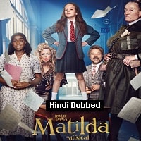 Roald Dahls Matilda the Musical (2022) Hindi Dubbed Full Movie Watch Online HD Print Free Download