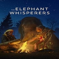 The Elephant Whisperers (2022) Hindi Dubbed Full Movie Watch Online HD Print Free Download