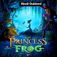 The Princess and the Frog (2009) Hindi Dubbed Full Movie Watch Online HD Print Free Download