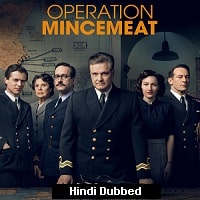 Operation Mincemeat (2022) Hindi Dubbed Full Movie Watch Online HD Print Free Download